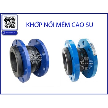 Khớp nối mềm là gì? Cấu tạo, phân loại, ứng dụng và kinh nghiệm lựa chọn tại Công ty Van Tân Thành