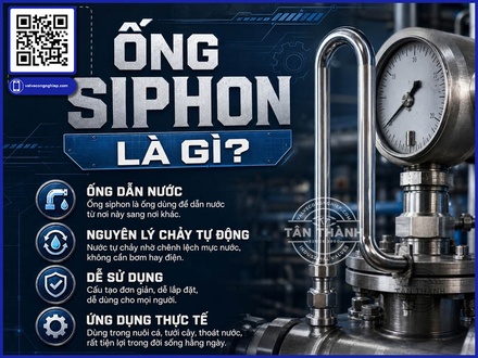 ỐNG SIPHON ẢNH HƯỞNG THẾ NÀO ĐẾN ĐỘ ỔN ĐỊNH CỦA ĐỒNG HỒ ÁP SUẤT TRONG HỆ THỐNG HƠI NÓNG