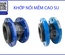 Khớp Nối Mềm Là Gì? Cấu Tạo, Phân Loại, Ứng Dụng Và Báo Giá Mới Nhất