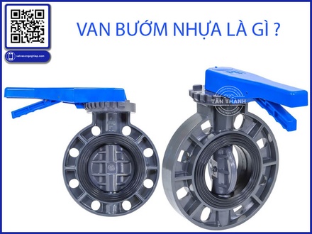 Van Bướm Nhựa Là Gì? Khi Nào Nên Sử Dụng Trong Hệ Thống Đường Ống Công Nghiệp?