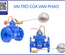 Kinh Nghiệm Lựa Chọn Đơn Vị Cung Cấp Van Phao (Float Valve) Chất Lượng Cao