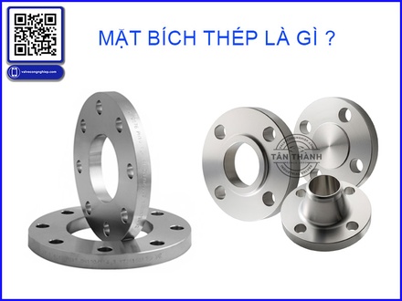 Mặt bích thép là gì? Phân loại, ứng dụng và địa chỉ mua uy tín tại Tan Thanh